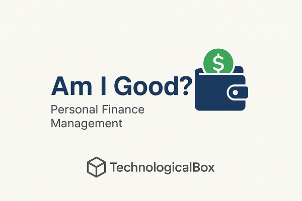 تطبيق -Am -I -Good?-  لإدارة- الإنفاق- الشخصي 